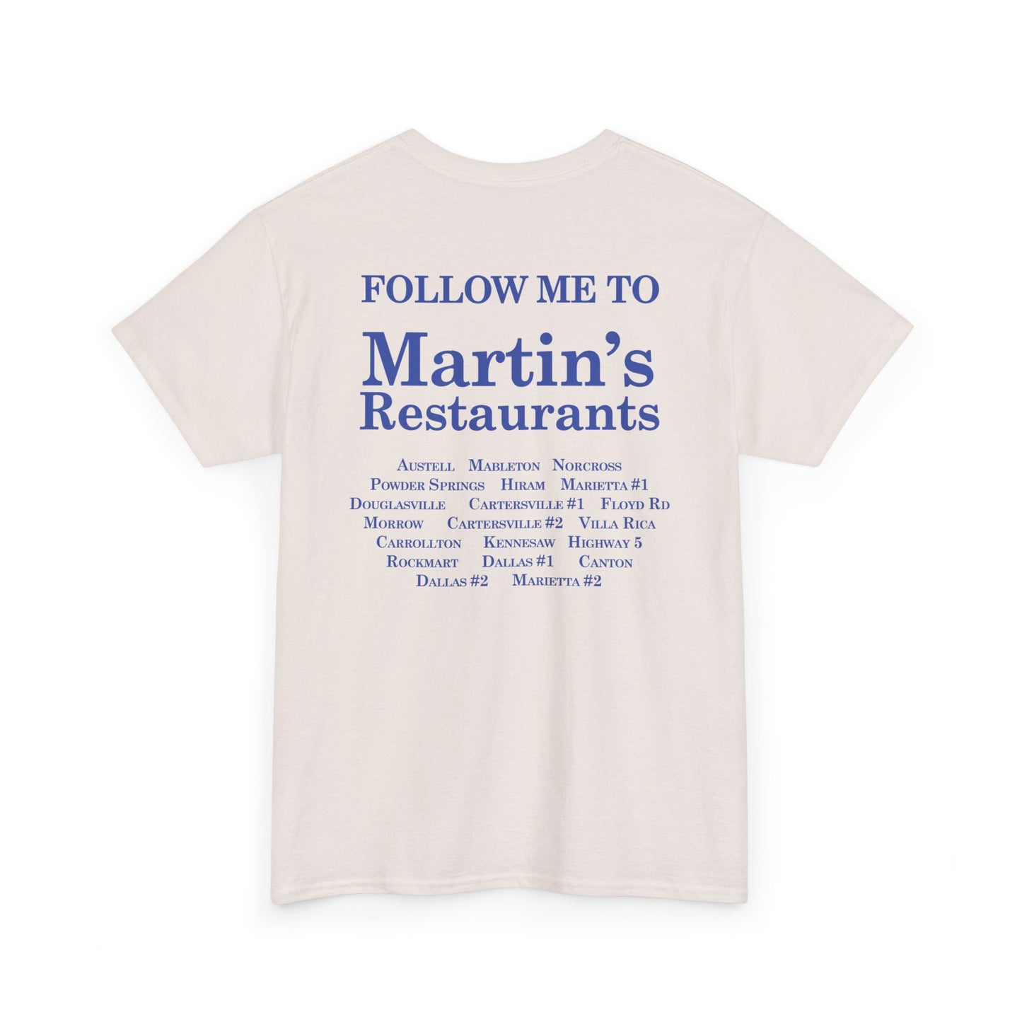 Martin's Follow Me To Martin's T-Shirt