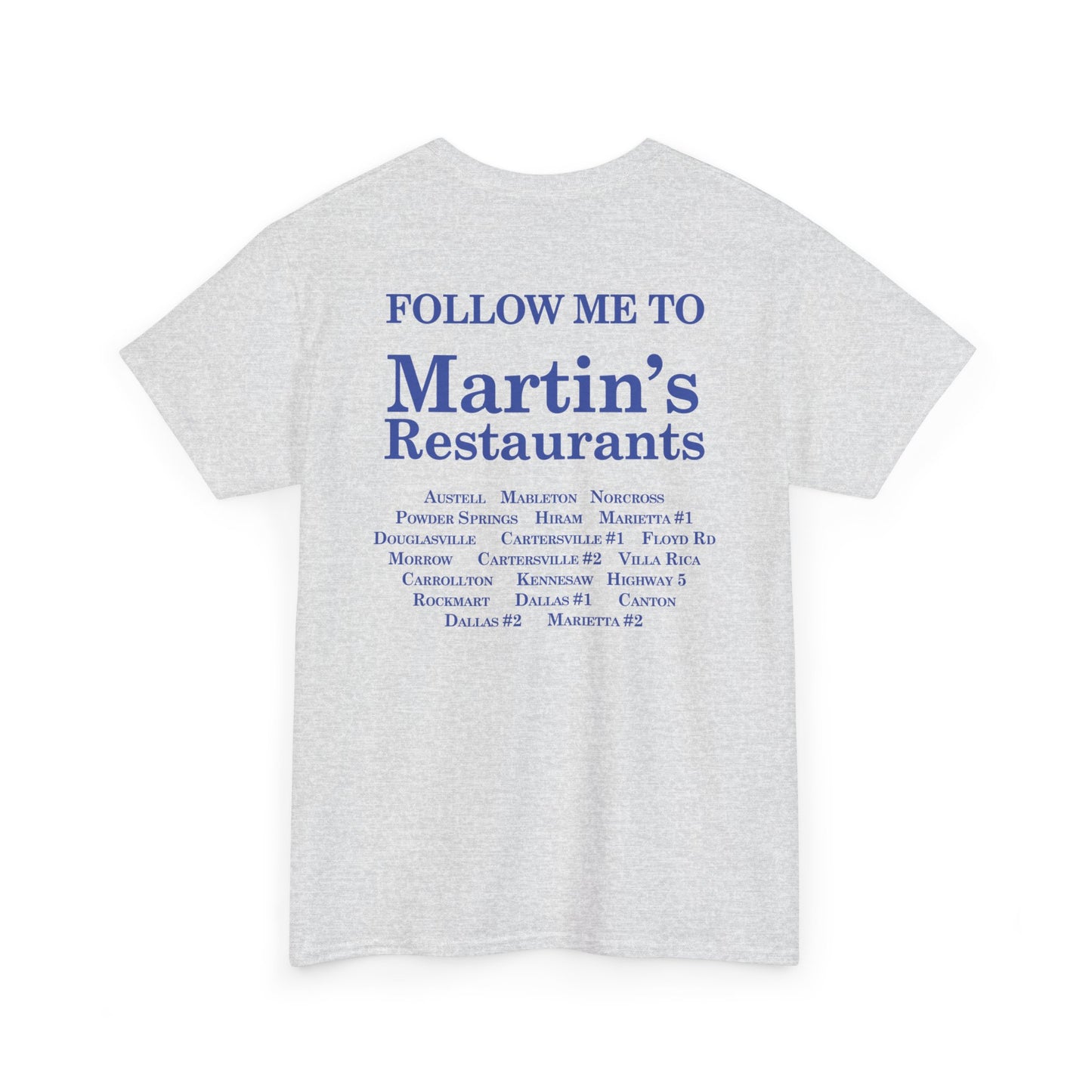 Martin's Follow Me To Martin's T-Shirt